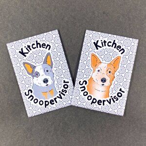 Australian Cattle Dog Kitchen Snoopervisor Magnet, Handmade 2x3" Gift